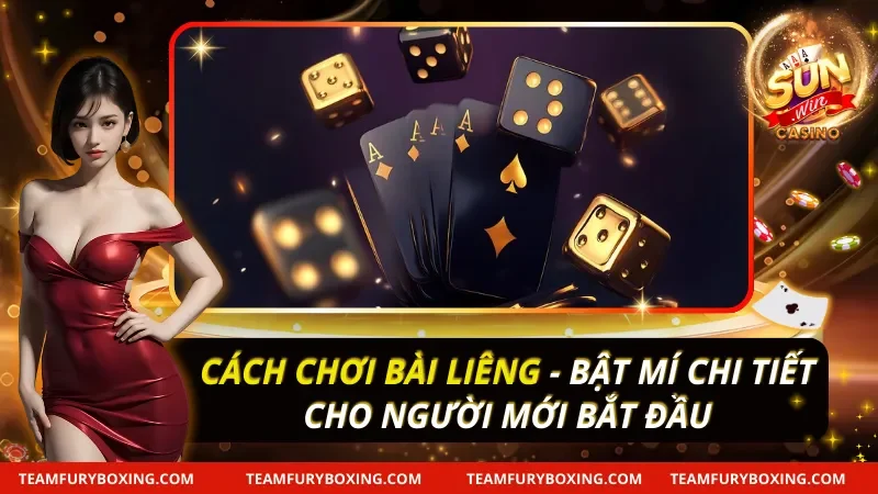 Cách Chơi Bài Liêng - Bật Mí Chi Tiết Cho Người Mới Bắt Đầu 11 Cách Chơi Bài Liêng