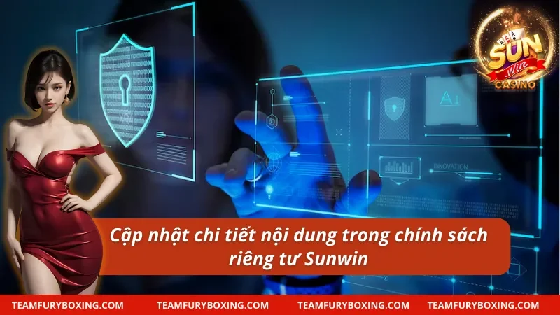 Cập nhật chi tiết nội dung quyền riêng tư